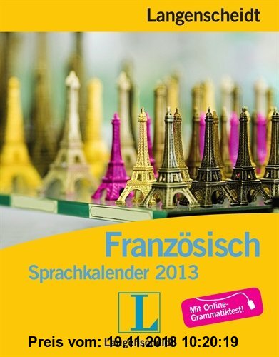 Gebr. - Langenscheidt Sprachkalender 2013 Französisch - Abreißkalender: Spaß mit Französisch Tag für Tag