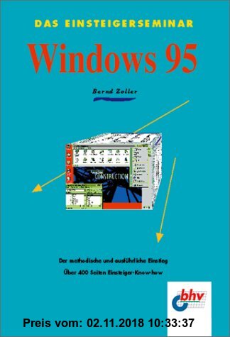 Gebr. - Das Einsteigerseminar. Windows 95