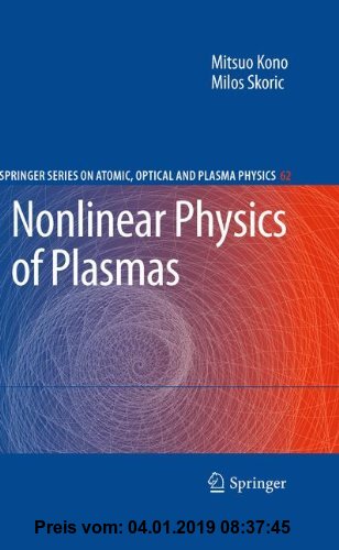 Gebr. - Nonlinear Physics of Plasmas (Springer Series on Atomic, Optical, and Plasma Physics)