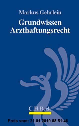 Gebr. - Grundwissen Arzthaftungsrecht