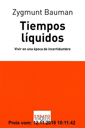 Gebr. - Tiempos líquidos : vivir en una época de incertidumbre (Ensayo)