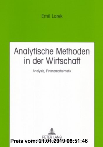 Gebr. - Analytische Methoden in der Wirtschaft: Analysis, Finanzmathematik