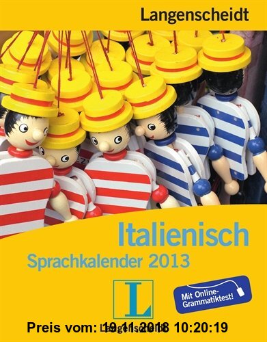 Gebr. - Langenscheidt Sprachkalender 2013 Italienisch - Abreißkalender: Spaß mit Italienisch Tag für Tag