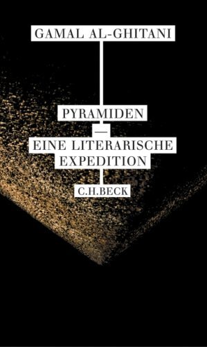 Gebr. - Pyramiden: Eine literarische Expedition