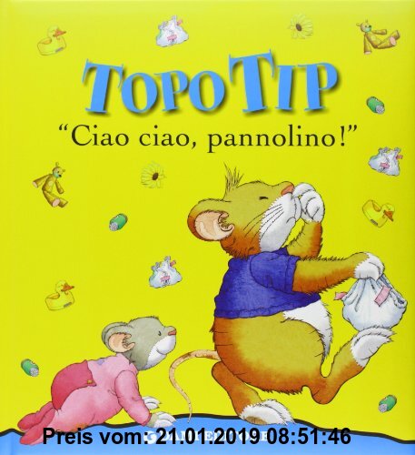 Gebr. - Ciao ciao, pannolino! Topo Tip