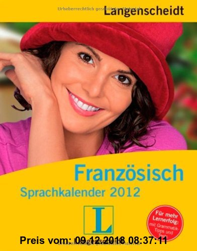 Gebr. - Langenscheidt Sprachkalender Französisch 2012: Spaß mit Französisch Tag für Tag