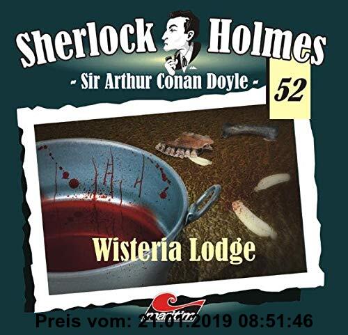 Gebr. - Sherlock Holmes 52 - Wisteria Lodge (1 CD)
