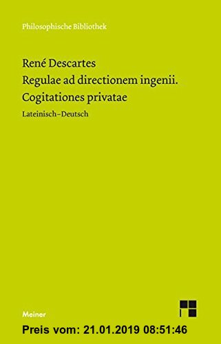 Gebr. - Regulae ad directionem ingenii. Cogitationes privatae (Philosophische Bibliothek)
