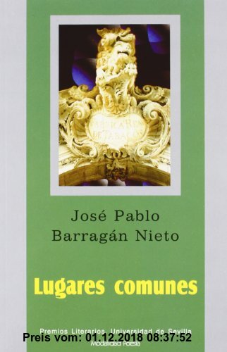 Gebr. - Lugares comunes (Serie Premios Literarios de la Universidad de Sevilla. Poesía, Band 18)