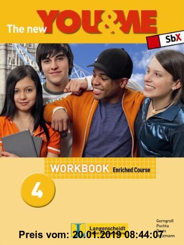 Gebr. - The New YOU & ME. Sprachlehrwerk für HS und AHS (Unterstufe) in Österreich: The New YOU & ME 4 - Enriched Course - Workbook: Englisch Lehrwerk