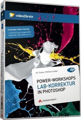 Gebr. - Power-Workshops: LAB-Farbkorrektur in Photoshop - 7 Stunden Video-Training