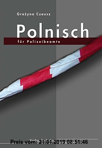 Gebr. - Polnisch für Polizeibeamte: Übersetzungshilfen
