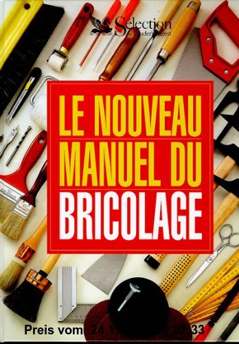 Gebr. - Le nouveau manuel du bricolage