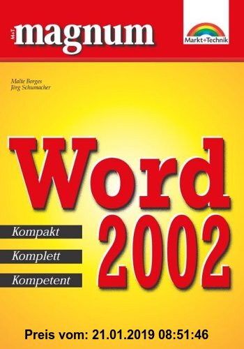 Gebr. - Word 2002 - MAGNUM . Kompakt, Komplett, Kompetent