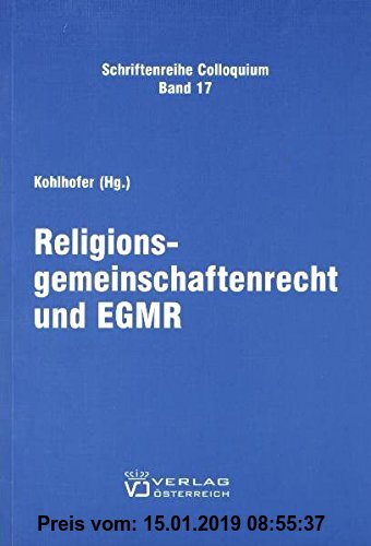 Gebr. - Religionsgemeinschaftenrecht und EGMR (Juristische Schriftenreihe - Colloquium)