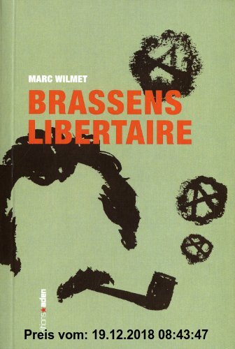 Gebr. - Georges Brassens libertaire : La chanterelle et le bourdon