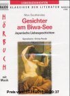 Gebr. - Gesichter am Biwa- See. 2 Cassetten. Japanische Liebesgeschichten