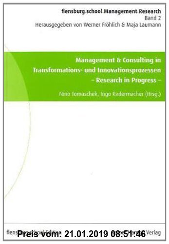 Gebr. - Management & Consulting in Transformations- und Innovationsprozessen: - Research in Progress -