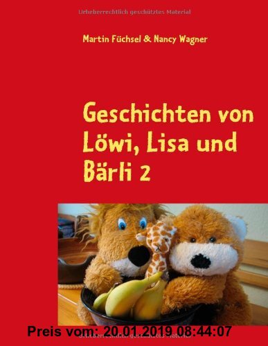 Gebr. - Geschichten von Löwi, Lisa und Bärli 2