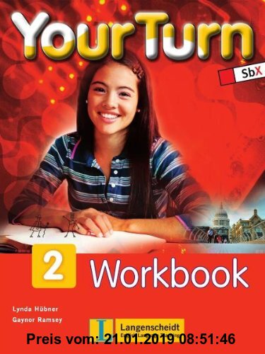 Gebr. - Your Turn 2 - Workbook: 6. Schulstufe