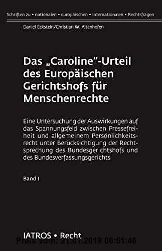Gebr. - Das Caroline-Urteil des Europäischen Gerichtshofs für Menschenrechte