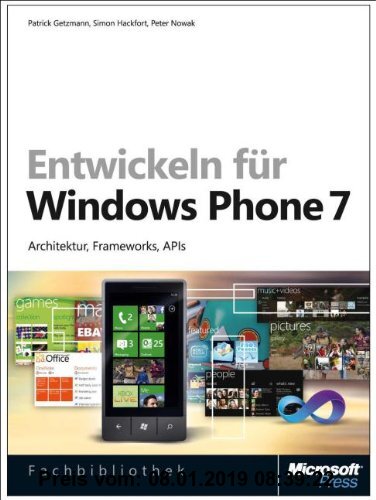 Gebr. - Entwickeln für Windows Phone 7: Architektur, Frameworks, APIs