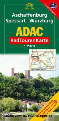 Gebr. - ADAC RadTourenKarte 30. Spessart, Aschaffenburg, Würzburg. 1 : 75 000: Mit Ortsverzeichnis, Freizeitführer mit Bahn & Bike-Infos