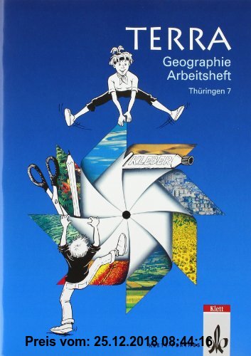 Gebr. - TERRA Geographie Arbeitshefte für Thüringen: TERRA Geographie, Ausgabe Thüringen, 7. Schuljahr, Arbeitsheft: Themen: Afrika, Orient