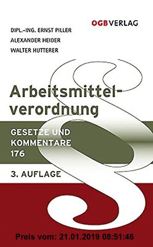 Gebr. - Arbeitsmittelverordnung (Gesetze und Kommentare)