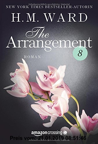 Gebr. - The Arrangement 8 (Die Familie Ferro, Band 8)