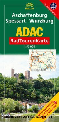 Gebr. - ADAC RadTourenKarte 30. Spessart, Aschaffenburg, Würzburg. 1 : 75 000: Mit Ortsverzeichnis, Freizeitführer mit Bahn & Bike-Infos