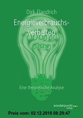 Gebr. - Energieverbrauchsverhalten: Eine theoretische Analyse (Wissenschaft)