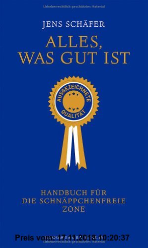 Gebr. - Alles, was gut ist: Handbuch für die schnäppchenfreie Zone