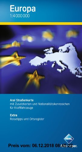 Gebr. - Aral Übersichtskarte Europa / 1:4 000 000 / Mit Infoheft inkl. Ortsregister, Länderinformationen und Tempolimits