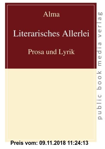Gebr. - Literarisches Allerlei: Prosa und Lyrik