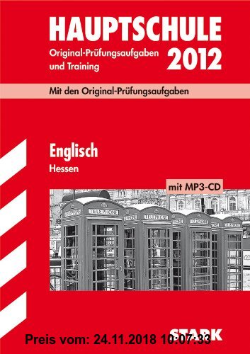 Gebr. - Abschluss-Prüfungsaufgaben Hauptschule Hessen; Englisch mit MP3-CD 2012; Mit den Original-Prüfungsaufgaben Jahrgänge 2006-2011 und Training. O