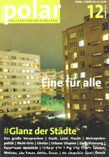 Gebr. - polar 12: Glanz der Städte: Eine für alle