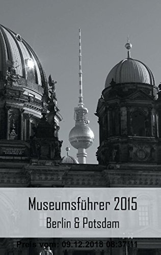 Gebr. - Museumsführer 2015 Berlin & Potsdam