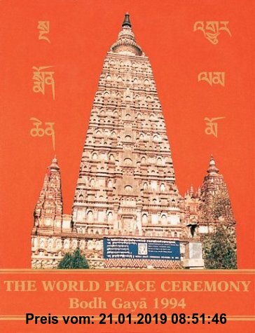 Gebr. - 2: World Peace Ceremony: Bodh Gaya
