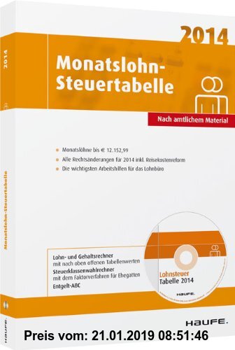 Gebr. - Monatslohn-Steuertabelle 2014: Alles für eine schnelle und korrekte Lohn- und Gehaltsabrechnung (Haufe Steuertabellen)