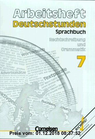 Gebr. - Deutschstunden Sprachbuch - Bisherige allgemeine Ausgabe: Deutschstunden, Sprachbuch, Allgemeine Ausgabe, neue Rechtschreibung, 7. Schuljahr