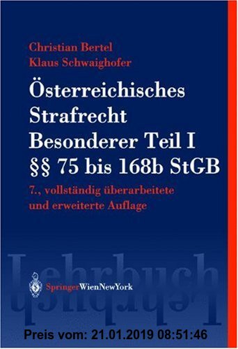 Gebr. - Österreichisches Strafrecht, Besonderer Teil, Tl.1 Paragraphen 75 bis 168b StGB