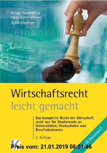 Gebr. - Wirtschaftsrecht leicht gemacht: Das gesamte Wirtschaftsrecht fÃ1/4r Juristen, Betriebs- und Volkswirte und Studierende an Fachhochschulen und