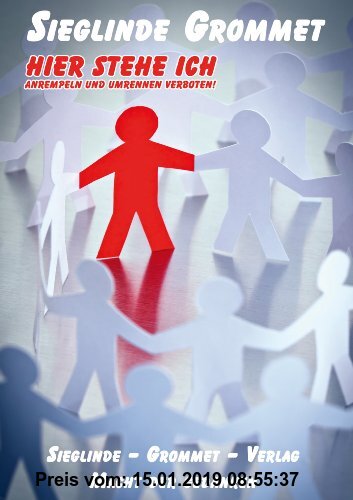 Gebr. - Hier steh ich: Anrempeln und Umrennen verboten
