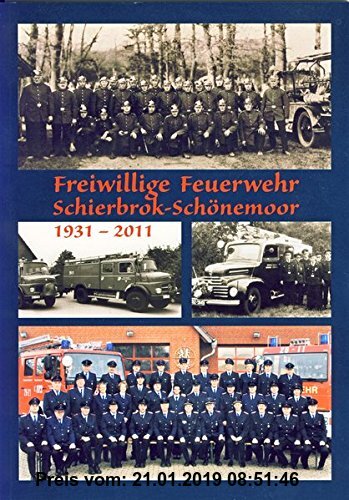 Gebr. - Freiwillige Feuerwehr Schierbrok-Schönemoor: 1931 - 2011
