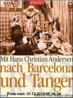 Gebr. - Mit Hans Christian Andersen nach Barcelona und Tanger. Cassette. 1863. Lesung mit Musik