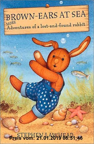 Brown-Ears at Sea: More Adventures of a Lost and Found Rabbit