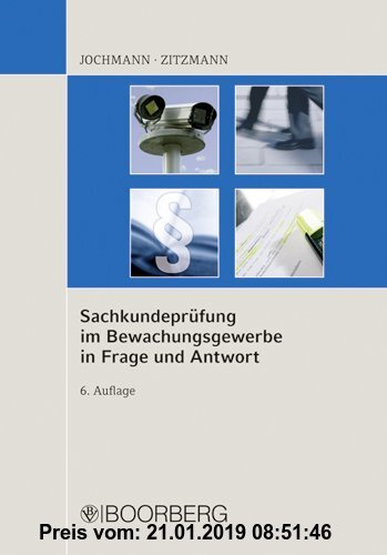 Gebr. - Sachkundeprüfung im Bewachungsgewerbe in Frage und Antwort