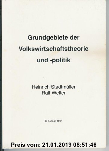 Gebr. - Grundgebiete der Volkswirtschaftstheorie und -politik