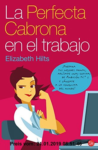 Gebr. - La perfecta cabrona en el trabajo (FORMATO GRANDE, Band 730014)